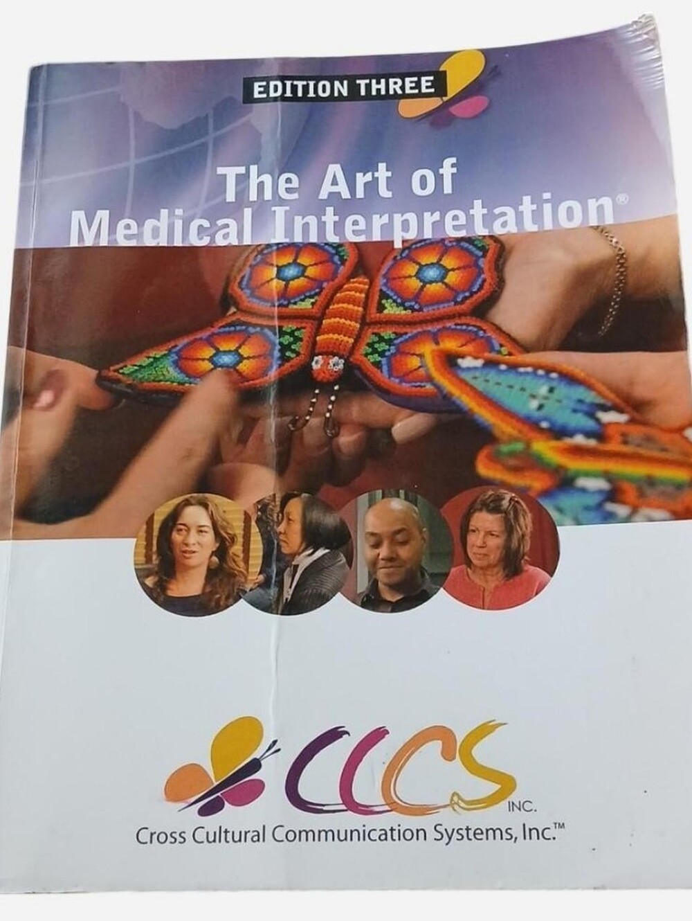 The Art of Medical Interpretation - Edition Three (CCCS)